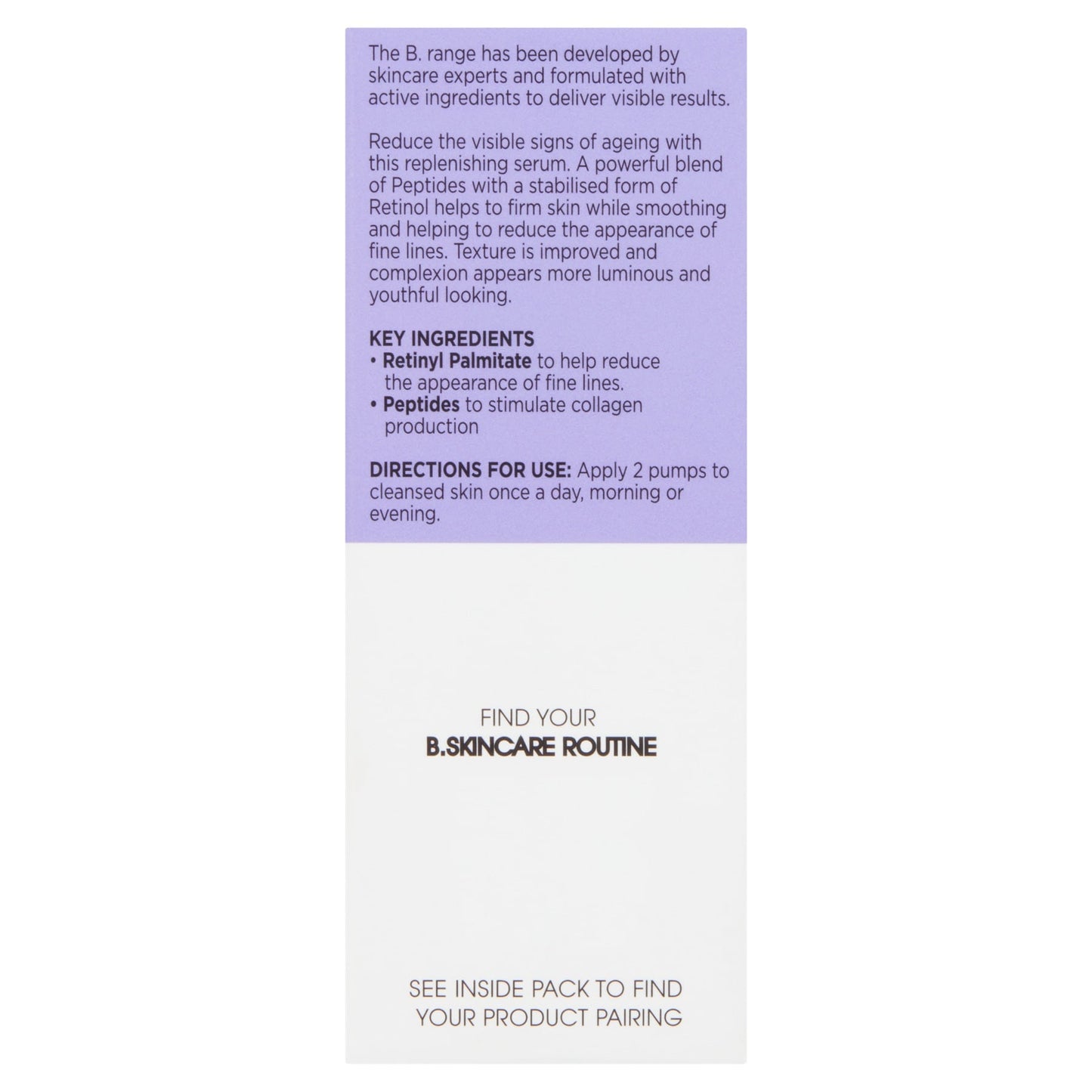 Superdrug B. Firming and Plumping Serum